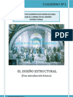 Cuaderno 1 - CONCEPTOS ELEMENTALES BÁSICOS PARA INICIAR EL CAMINO EN EL DISEÑO ESTRUCTURAL