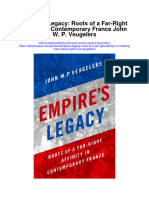 Empires Legacy Roots of A Far Right Affinity in Contemporary France John W P Veugelers Full Chapter