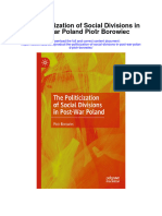 Download The Politicization Of Social Divisions In Post War Poland Piotr Borowiec full chapter