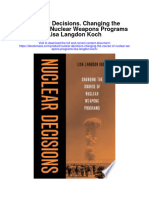 Nuclear Decisions Changing The Course of Nuclear Weapons Programs Lisa Langdon Koch Full Chapter