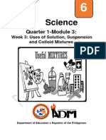 Sci6 Q1 Mod3 UsesOfSolutionSuspension ColloidMixtures v5