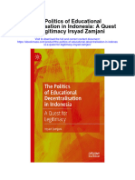 Download The Politics Of Educational Decentralisation In Indonesia A Quest For Legitimacy Irsyad Zamjani full chapter