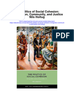 Download The Politics Of Social Cohesion Immigration Community And Justice Nils Holtug full chapter