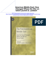 Download The Post American Middle East How The World Changed Where The War On Terror Failed Laurent A Lambert full chapter