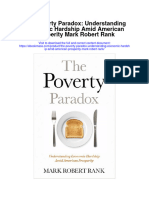 The Poverty Paradox Understanding Economic Hardship Amid American Prosperity Mark Robert Rank Full Chapter