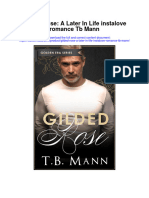 Gilded Rose A Later in Life Instalove Romance TB Mann Full Chapter