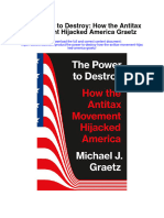 Download The Power To Destroy How The Antitax Movement Hijacked America Graetz full chapter
