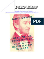 Glad To The Brink of Fear A Portrait of Ralph Waldo Emerson James Marcus Full Chapter