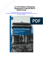Download The Price Of Freedom Financing French Resistance In World War Ii David Foulk full chapter
