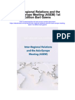 Download Inter Regional Relations And The Asia Europe Meeting Asem 1St Edition Bart Gaens full chapter