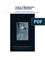 Download The Primacy Of Metaphysics Christopher Peacocke full chapter