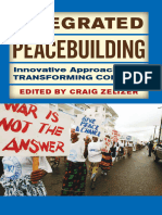 Zelizer, Craig - Integrated Peacebuilding - Innovative Approaches To Transforming Conflict.-Routledge (2018)