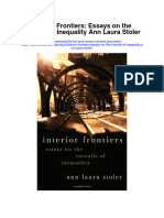 Download Interior Frontiers Essays On The Entrails Of Inequality Ann Laura Stoler full chapter
