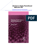 Download Sharing Child Care In Early Parenthood Malcolm Hill all chapter