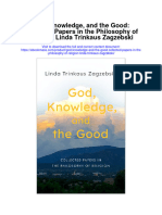 God Knowledge and The Good Collected Papers in The Philosophy of Religion Linda Trinkaus Zagzebski Full Chapter