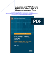 On Fairness Justice and Var Russia 2018 and France 2019 World Cups in A Historical Perspective Jorge Tovar Full Chapter