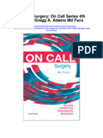 On Call Surgery On Call Series 4Th Edition Gregg A Adams MD Facs Full Chapter