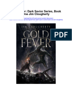 Gold Fever Dark Savior Series Book One Jim Clougherty Full Chapter