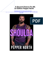 Shoulda A Second Chance For MR Right 1St Edition Pepper North All Chapter