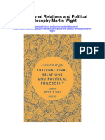 International Relations and Political Philosophy Martin Wight Full Chapter