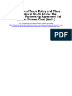 International Trade Policy and Class Dynamics in South Africa The Economic Partnership Agreement 1St Edition Simone Claar Auth Full Chapter