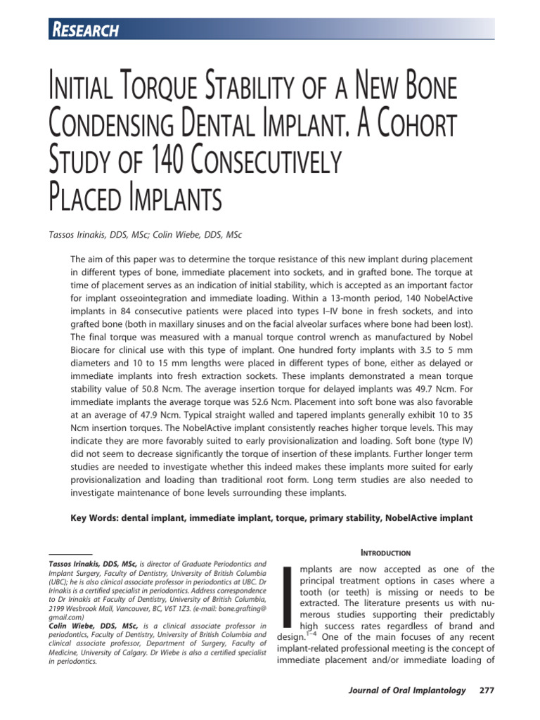 Initial Torque Stability of A New Bone Condensing Dental Implant A
