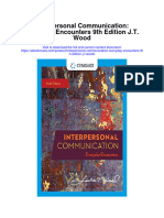 Download Interpersonal Communication Everyday Encounters 9Th Edition J T Wood full chapter