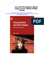 Download Interpretation And Film Studies Movie Made Meanings 1St Ed Edition Phillip Novak full chapter