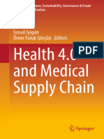 Health 4.0 and Medical Supply Chain: İsmail İyigün Ömer Faruk Görçün Editors