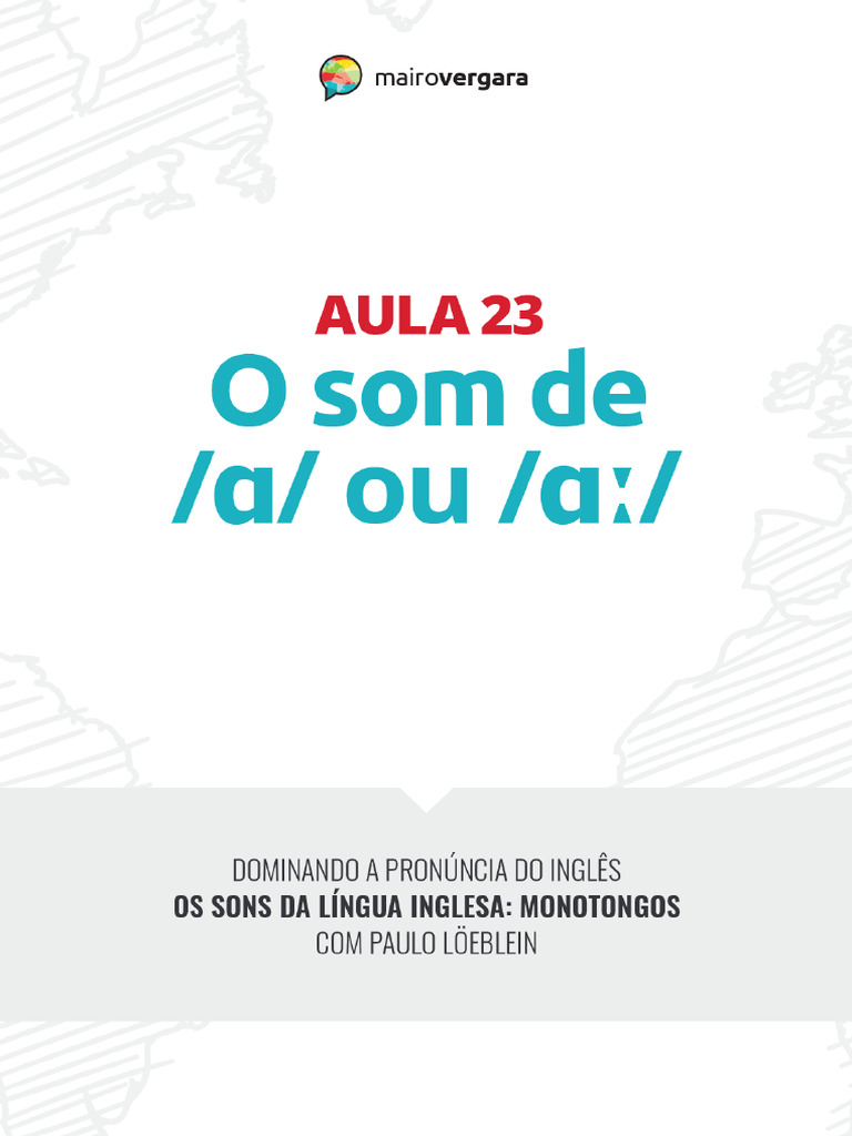 English Pronunciation: /ɑ/ & /ɑː/ Sounds | PDF