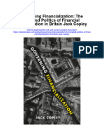 Download Governing Financialization The Tangled Politics Of Financial Liberalization In Britain Jack Copley full chapter