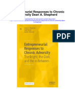 Entrepreneurial Responses To Chronic Adversity Dean A Shepherd Full Chapter