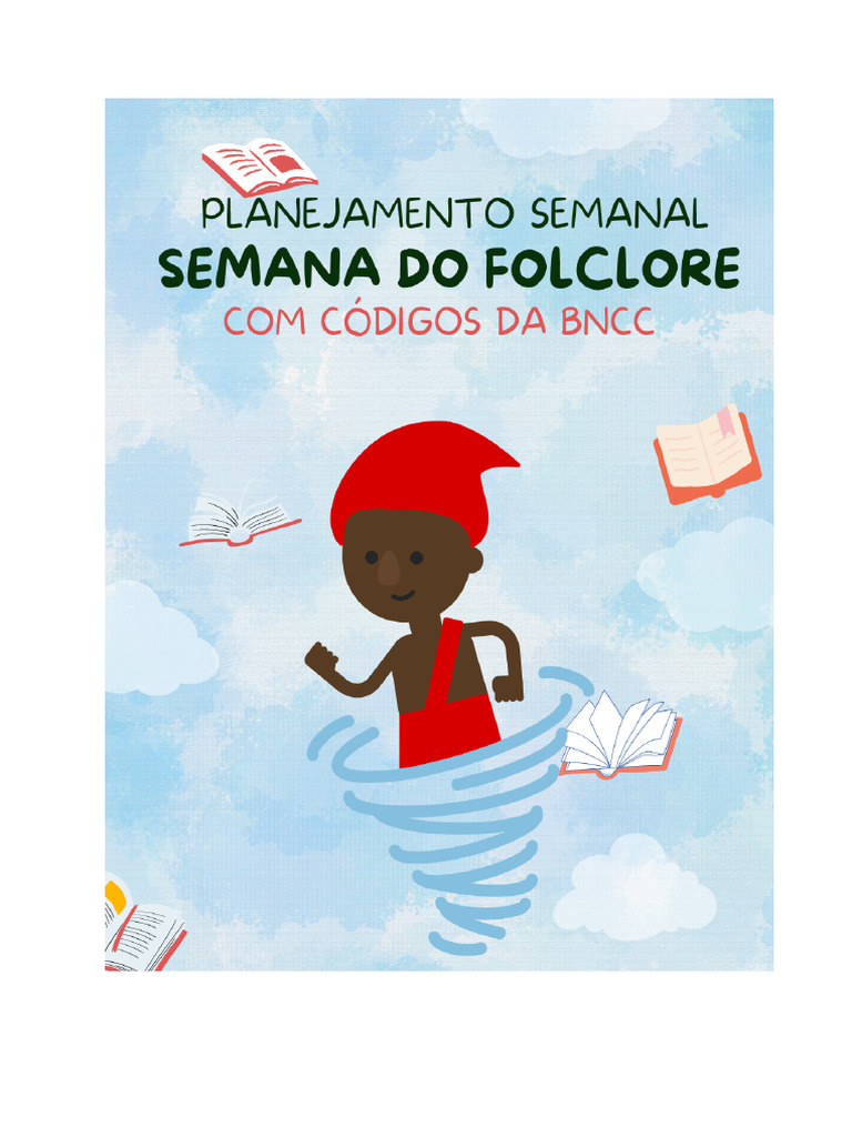 Planejamento Semanal: Semana do Folclore na Educação Infantil (4 a 5 ...