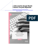 Download Online Sex Talk And The Social World Mediated Desire Chrystie Myketiak full chapter