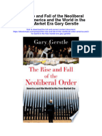 The Rise and Fall of The Neoliberal Order America and The World in The Free Market Era Gary Gerstle Full Chapter