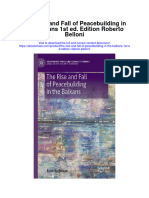 Download The Rise And Fall Of Peacebuilding In The Balkans 1St Ed Edition Roberto Belloni full chapter