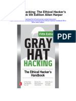 Gray Hat Hacking The Ethical Hackers Handbook 5Th Edition Allen Harper Full Chapter