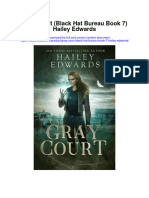 Download Gray Court Black Hat Bureau Book 7 Hailey Edwards full chapter