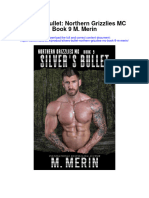 Silvers Bullet Northern Grizzlies MC Book 9 M Merin All Chapter