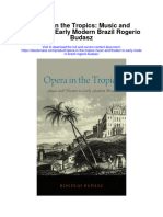 Opera in The Tropics Music and Theater in Early Modern Brazil Rogerio Budasz Full Chapter