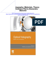 Optical Holography Materials Theory and Applications Pierre Alexandre Blanche Full Chapter