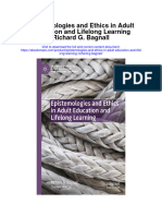 Epistemologies and Ethics in Adult Education and Lifelong Learning Richard G Bagnall Full Chapter