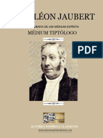 Timoleon Jaubert - A Biografia de Um Medium Espirita