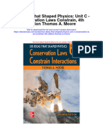 Six Ideas That Shaped Physics Unit C Conservation Laws Constrain 4Th Edition Thomas A Moore All Chapter