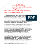 The Impact of Artificial Intelligence On Job Market Dynamics - Reshaping Employment Opportunities, Skills Requirements, and Economic Structures