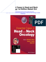 Essential Cases in Head and Neck Oncology 1St Edition Babak Givi Full Chapter