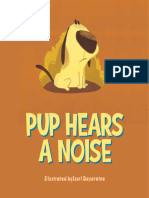Pup Hears A Noise