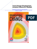 Organisational Change Development and Transformation Dianne M Waddell Full Chapter