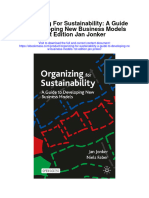 Organizing For Sustainability A Guide To Developing New Business Models 1St Edition Jan Jonker Full Chapter