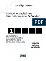 Juan Iñigo Carrera - Conocer El Capital Hoy. Usar Críticamente El Capital. Segunda Edición Ampliada